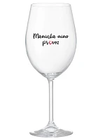 MAMA MIMO OBJEDNÁVKU - číry pohár na víno 350 ml
