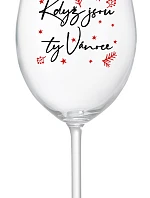 WHEN IT'S CHRISTMAS - číry pohár na víno 350 ml