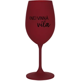 (NE)VINNÁ VÍLA - bordo sklenice na víno 350 ml
