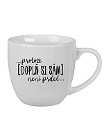 Personalizovaný keramický hrnček 400 ml – ... lebo [doplň si sám] nie je žiadna sranda ...