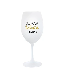 DEDKOVA TEKUTÁ TERAPIA - biely pohár na víno 350 ml