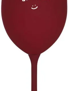 SOMEONE HAS TO SING - burgundský pohár na víno 350 ml