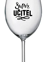SUPER UČITEL - čirá sklenice na víno 350 ml