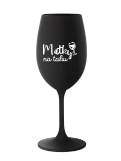MATKY NA TAHU - černá sklenice na víno 350 ml
