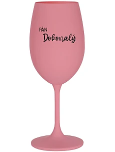 PÁN DOKONALÝ - ružový pohár na víno 350 ml