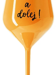 NESMELI A NESPADLI! - oranžový nerozbitný pohár na víno 470 ml