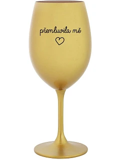 Nechal som sa oklamať - zlatý pohár na víno 350 ml