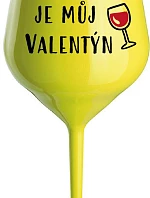 WINE IS MY VALENTINE - žltý nerozbitný pohár na víno 470 ml