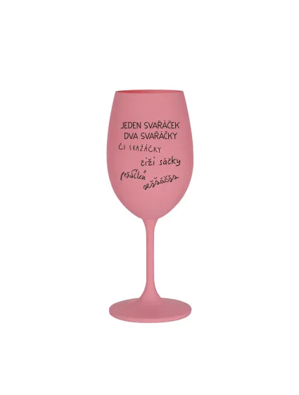 SVAŘÁČEK - růžová sklenice na víno 350 ml