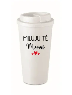 I LOVE YOU MAMI - biely termohrnček 475 ml