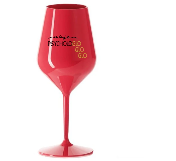 MOJA PSYCHOLOGLOGLOGLO - červený nerozbitný pohár na víno 470 ml