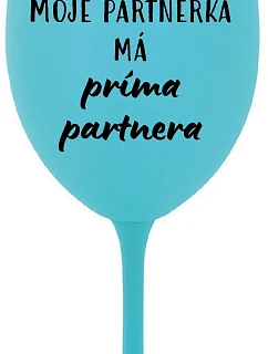 Môj partner má priateľského partnera - tyrkysový pohár na víno 350 ml