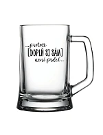 Personalizovaný pohár na pivo – ... lebo [doplň si sám] nie je žiadna sranda ...