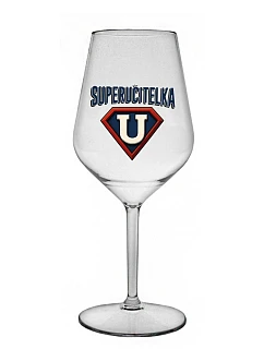 SUPERUČITELKA (MARK) - číry nerozbitný pohár na víno 470 ml