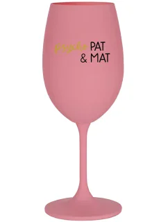 PSYCHO PAT&MAT - růžová sklenice na víno 350 ml