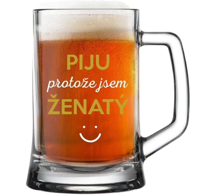 I DRINK BECAUSE I AM MARRIED - pivný pohár 0,5 l