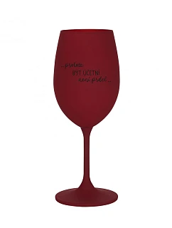 BECAUSE BEING ACCOUNTABLE IS NOT A JOKE - bordový pohár na víno 350 ml