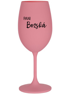 PANI BOŽSKÁ - růžová sklenice na víno 350 ml