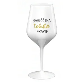 BABIČČINA TEKUTÁ TERAPIE - bílá nerozbitná sklenice na víno 470 ml