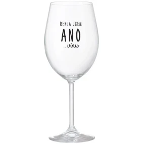 I SAID YES...TO WINE - číry pohár na víno 350 ml I SAID YES...TO WINE - číry pohár na víno 350 ml