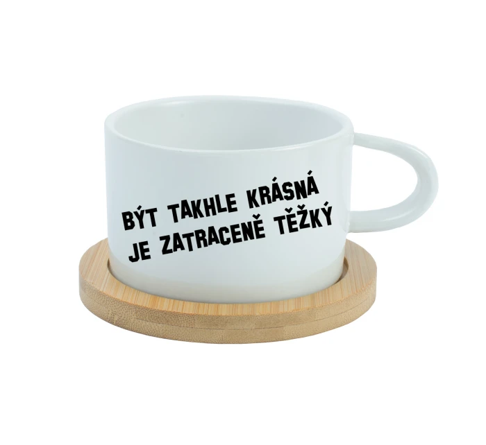 BÝT TAKHLE KRÁSNÁ JE ZATRACENÉ TEŽKÝ - bílý hrníček makronka 200 ml