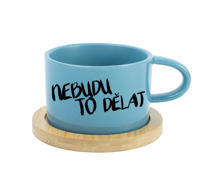 NEBUDU TO DĚLAT - modrý hrníček makronka 200 ml