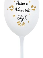 SEN O BIELYCH VIANOCIACH - pohár na biele víno 350 ml