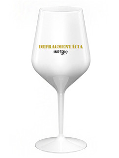 DEFRAGMENTÁCIA MOZGU - bílá nerozbitná sklenice na víno 470 ml