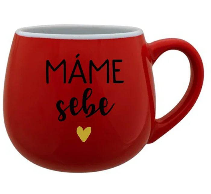 MÁME SEBE - červený keramický hrníček 300 ml