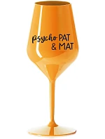 PSYCHO PAT&MAT - oranžový nerozbitný pohár na víno 470 ml