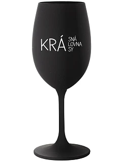 BEAUTIFUL QUEEN OF BEAUTY - čierny pohár na víno 350 ml