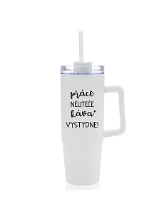 PRÁCE NEUTEČE, KÁVA VYSTYDNE! - bílý cestovní termohrnek s průhledným víčkem 900 ml