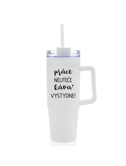 PRÁCE NEUTEČE, KÁVA VYSTYDNE! - bílý cestovní termohrnek s průhledným víčkem 900 ml