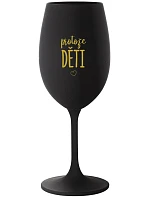PROTOŽE DĚTI - čierny pohár na víno 350 ml