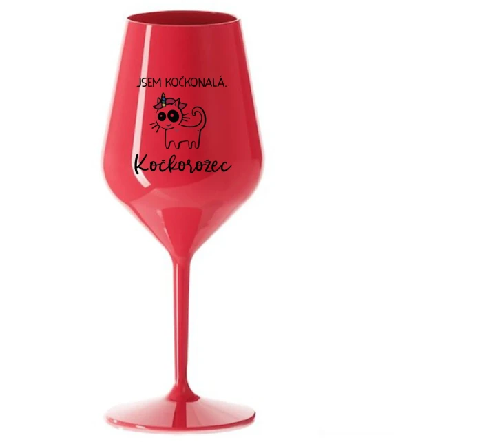 JSEM KOČKONALÁ. KOČKOROŽEC - červená nerozbitná sklenice na víno 470 ml JSEM KOČKONALÁ. KOČKOROŽEC - červená nerozbitná sklenice na víno 470 ml