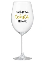Daddy's Liquid Therapy - číry pohár na víno 350 ml