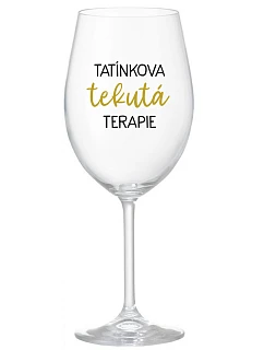 Daddy's Liquid Therapy - číry pohár na víno 350 ml