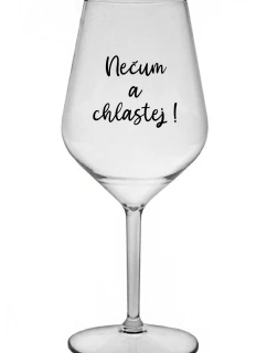 Necítiť vôňu a chuť - číry nerozbitný pohár na víno 470 ml