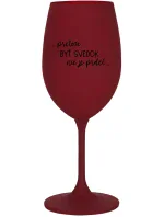 ...KEĎŽE BYŤ SLOVO NIE JE SLOVO... - burgundský pohár na víno 350 ml ...KEĎŽE BYŤ SLOVO NIE JE SLOVO... - burgundský pohár na víno 350 ml
