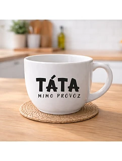 TÁTA MIMO PREVÁDZKY – keramický hrnček 400 ml