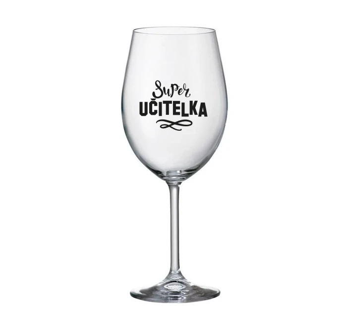SUPER UČITELKA - čirá sklenice na víno 350 ml