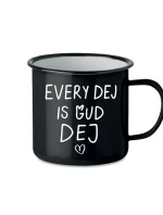 EVERY DEJ IS GUD DEJ - černý plecháček 350 ml