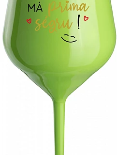 VAŠA SÉRIA MÁ PRIMA SÉRIU! - zelený nerozbitný pohár na víno 470 ml