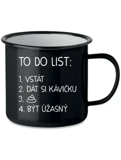 TO DO LIST:  BÝT ÚŽASNÝ - černý plecháček 350 ml