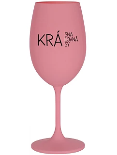 BEAUTIFUL BEAUTY - ružový pohár na víno 350 ml