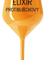 ELIXÍR PROTIBLBEČKOVÝ - oranžová nerozbitná sklenice na víno 470 ml