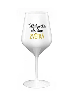 ČISTENIE ČAKÁ, ALE VÍNO ZÍSKA - biely nerozbitný pohár na víno 470 ml