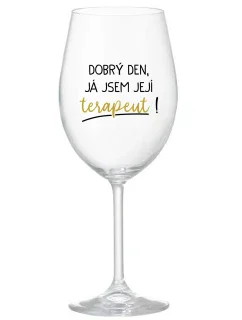 DOBRÝ DEŇ, JEM TERAPEUTE! - číry pohár na víno 350 ml