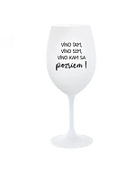 VÍNO TAM, VÍNO JA, VÍNO KDE SA POČÚVAM! - pohár na biele víno 350 ml