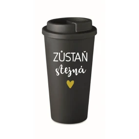 ZŮSTAŇ STEJNÁ - černý termohrnek 475 ml